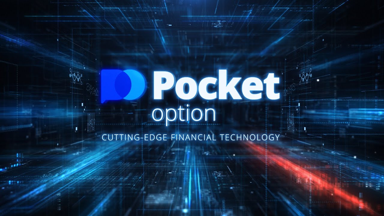 Exploring Pocket Option A Comprehensive Guide to Online Trading